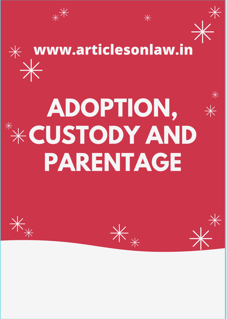 Adoption, Custody and Parentage